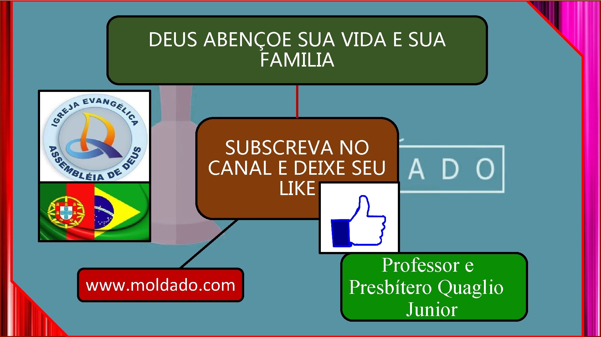 DEUS ABENÇOE SUA VIDA E SUA FAMILIA SUBSCREVA NO CANAL E DEIXE SEU LIKE