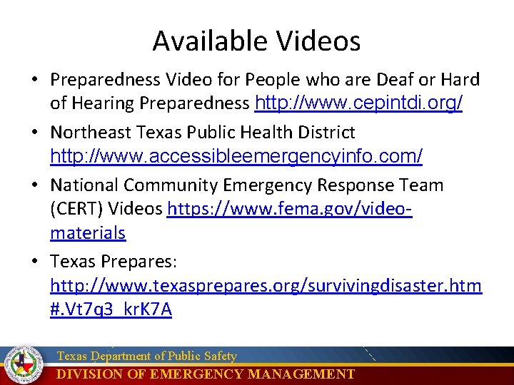 Available Videos • Preparedness Video for People who are Deaf or Hard of Hearing