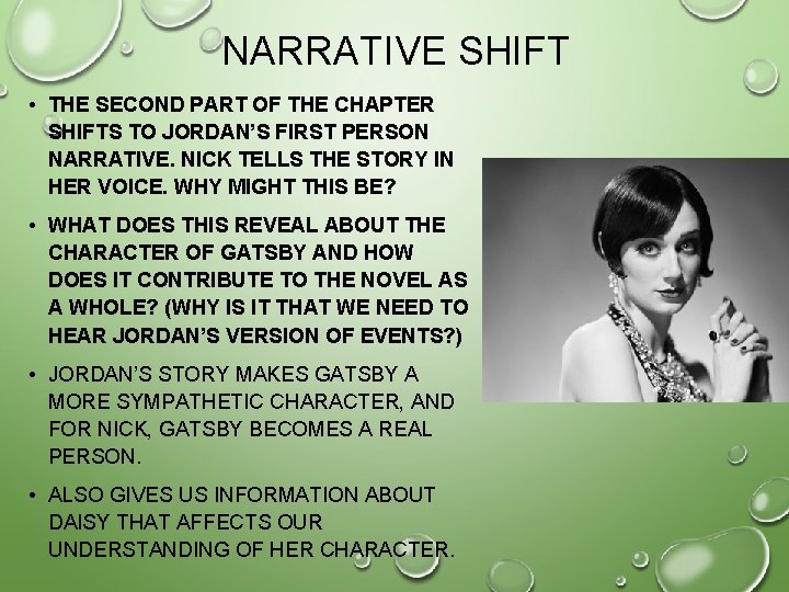 NARRATIVE SHIFT • THE SECOND PART OF THE CHAPTER SHIFTS TO JORDAN’S FIRST PERSON