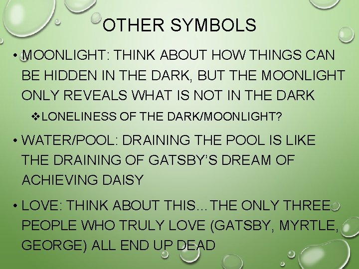 OTHER SYMBOLS • MOONLIGHT: THINK ABOUT HOW THINGS CAN BE HIDDEN IN THE DARK,