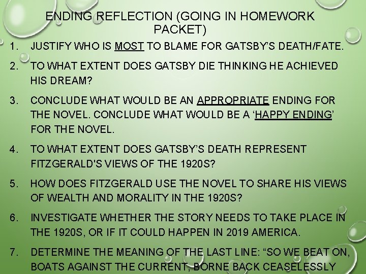 ENDING REFLECTION (GOING IN HOMEWORK PACKET) 1. JUSTIFY WHO IS MOST TO BLAME FOR