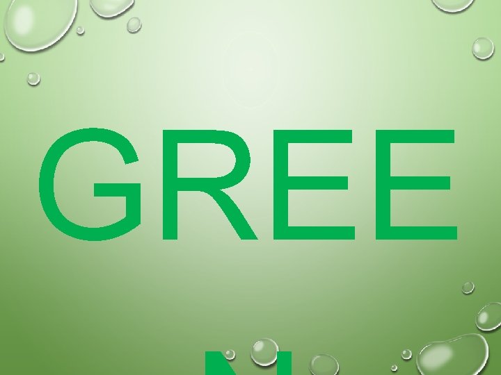 GREE 