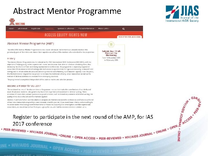 Abstract Mentor Programme Register to participate in the next round of the AMP, for