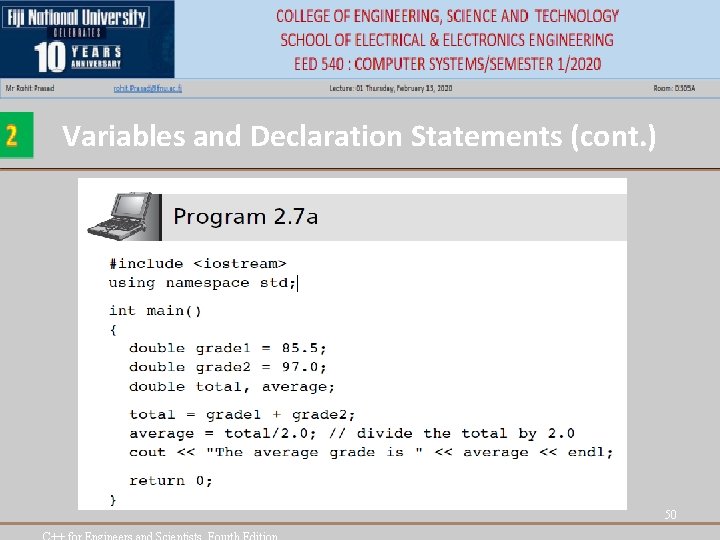 Variables and Declaration Statements (cont. ) 50 Variables and Declaration Statements (cont. ) 50