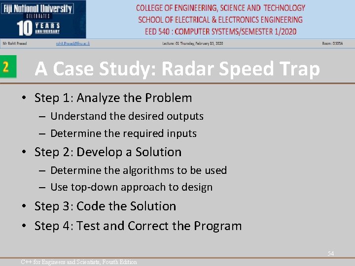 A Case Study: Radar Speed Trap • Step 1: Analyze the Problem – Understand A Case Study: Radar Speed Trap • Step 1: Analyze the Problem – Understand
