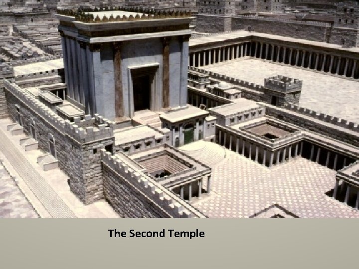 The Second Temple 