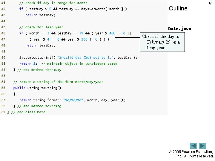 Outline 61 Date. java Check if the day is February 29 on a leap