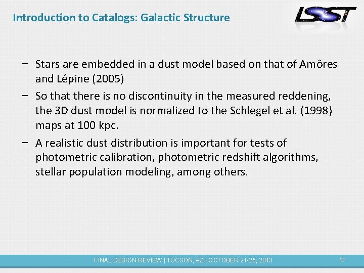 Introduction to Catalogs: Galactic Structure − Stars are embedded in a dust model based