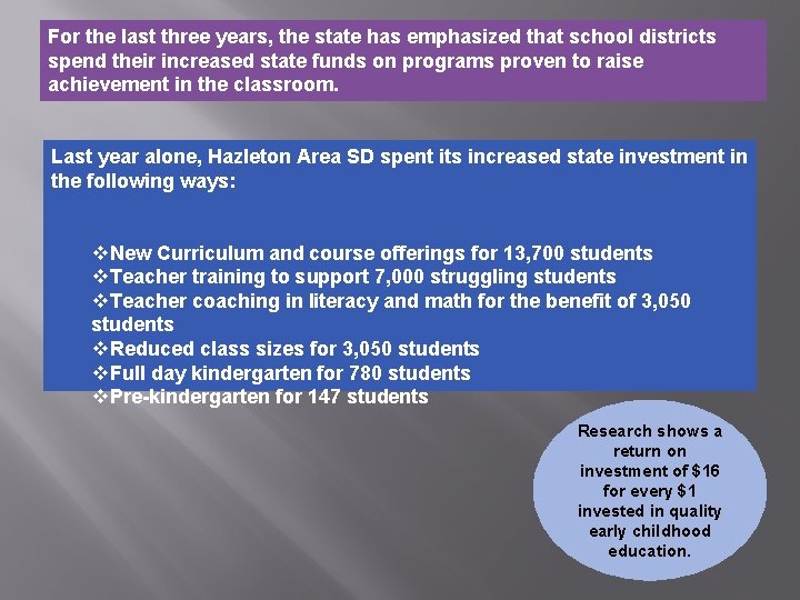 For the last three years, the state has emphasized that school districts spend their