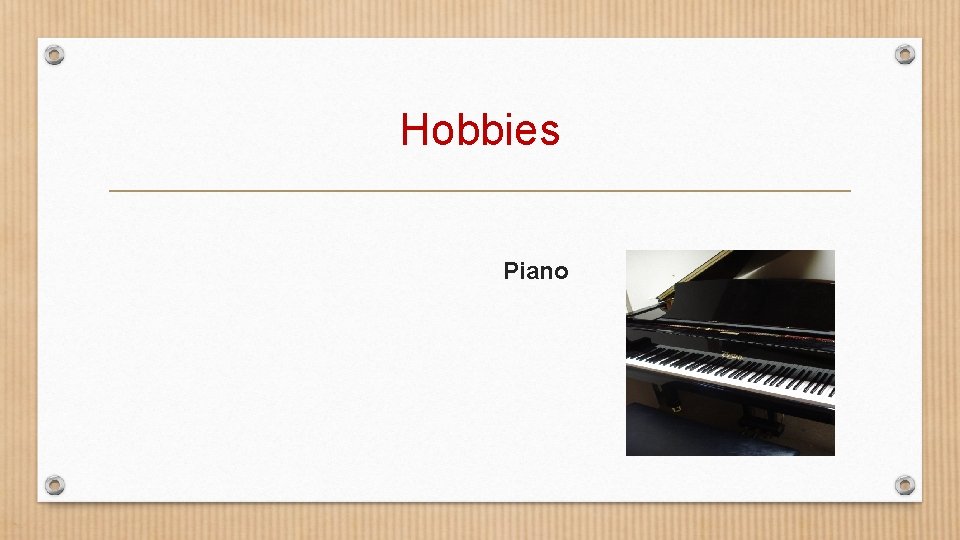 Hobbies Piano 
