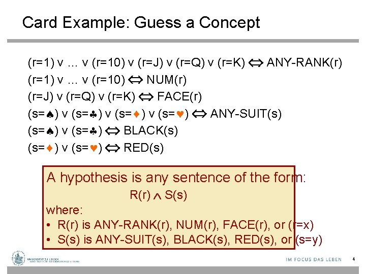 Card Example: Guess a Concept (r=1) v … v (r=10) v (r=J) v (r=Q)