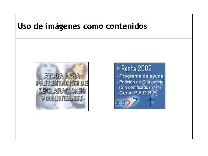 Uso de imágenes como contenidos 