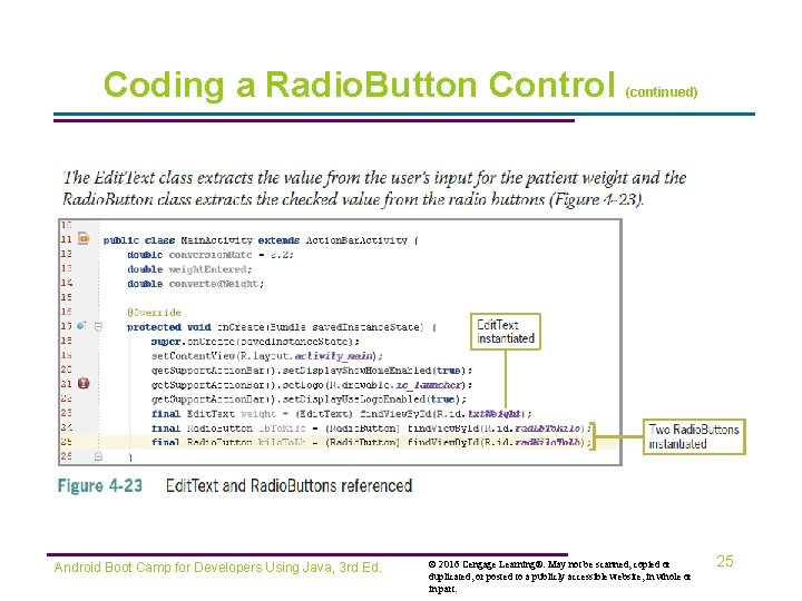 Coding a Radio. Button Control Android Boot Camp for Developers Using Java, 3 rd