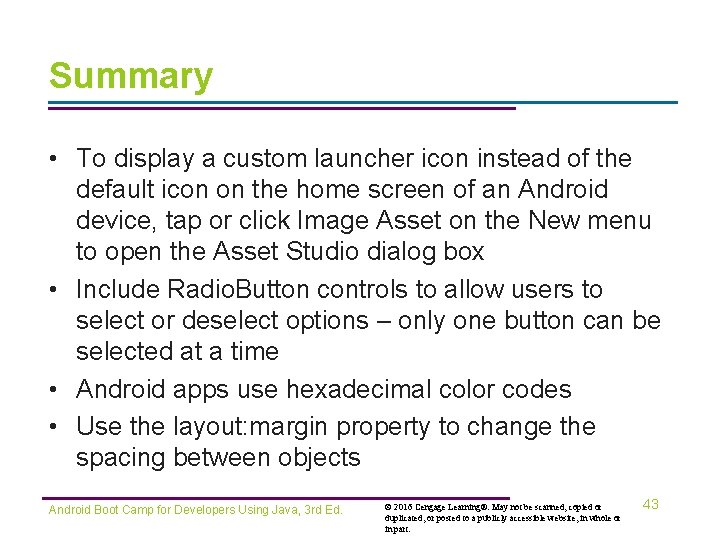 Summary • To display a custom launcher icon instead of the default icon on