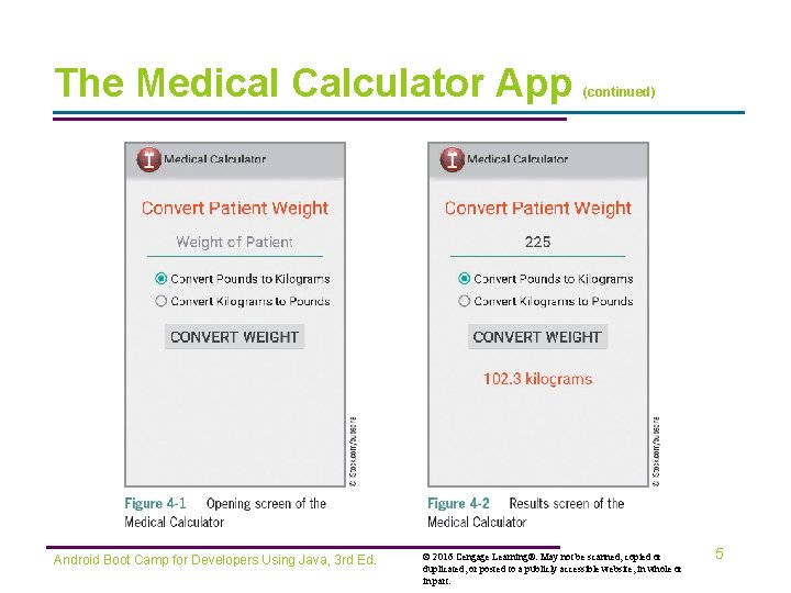 The Medical Calculator App Android Boot Camp for Developers Using Java, 3 rd Ed.