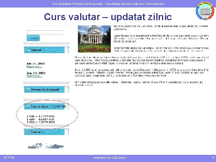 Universitatea Politehnica Bucureşti - Facultatea de Automatica si Calculatoare Curs valutar – updatat zilnic