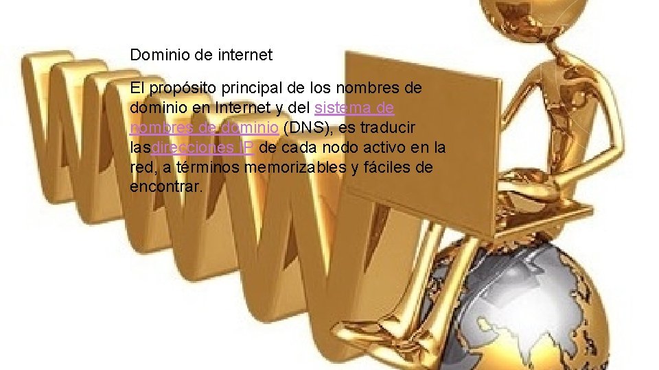 Dominio de internet El propósito principal de los nombres de dominio en Internet y