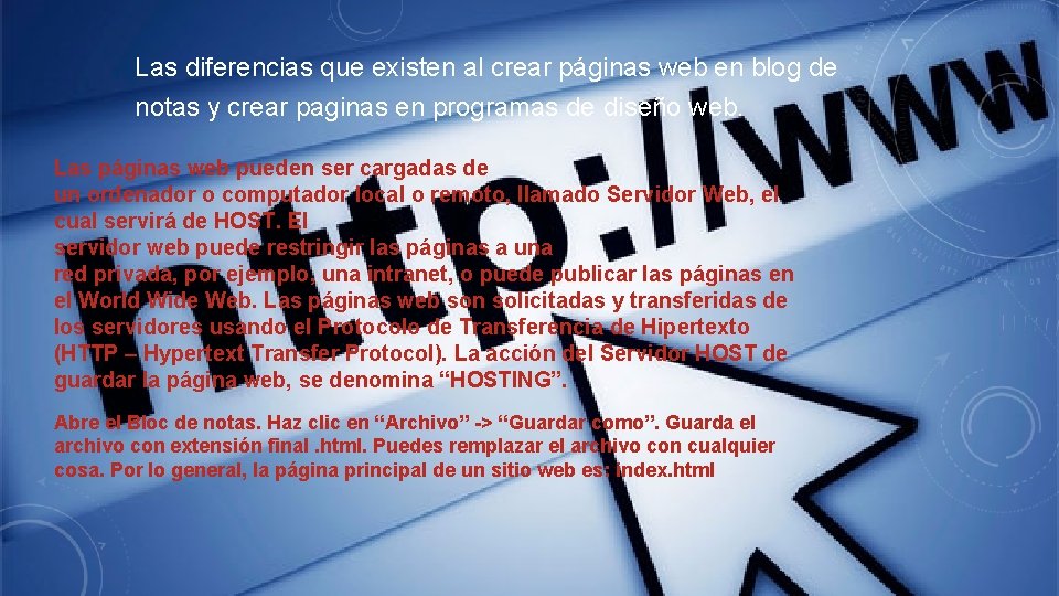 Las diferencias que existen al crear páginas web en blog de notas y crear