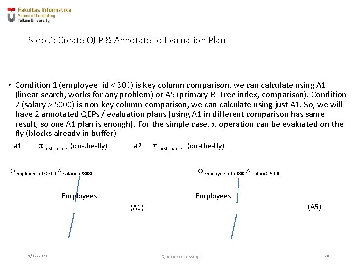 Step 2: Create QEP & Annotate to Evaluation Plan • Condition 1 (employee_id <
