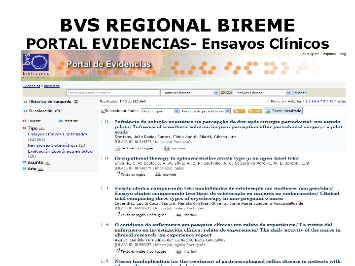 BVS REGIONAL BIREME PORTAL EVIDENCIAS- Ensayos Clínicos 