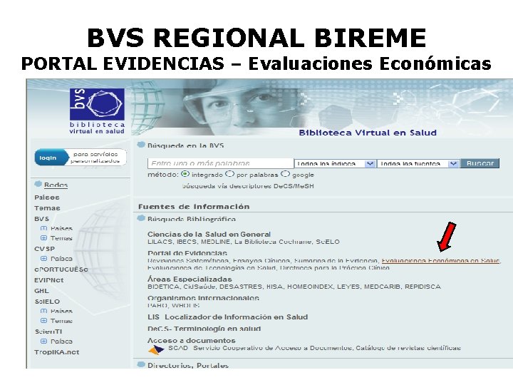 BVS REGIONAL BIREME PORTAL EVIDENCIAS – Evaluaciones Económicas 