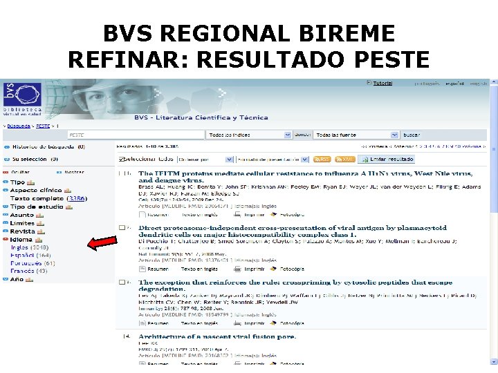BVS REGIONAL BIREME REFINAR: RESULTADO PESTE 