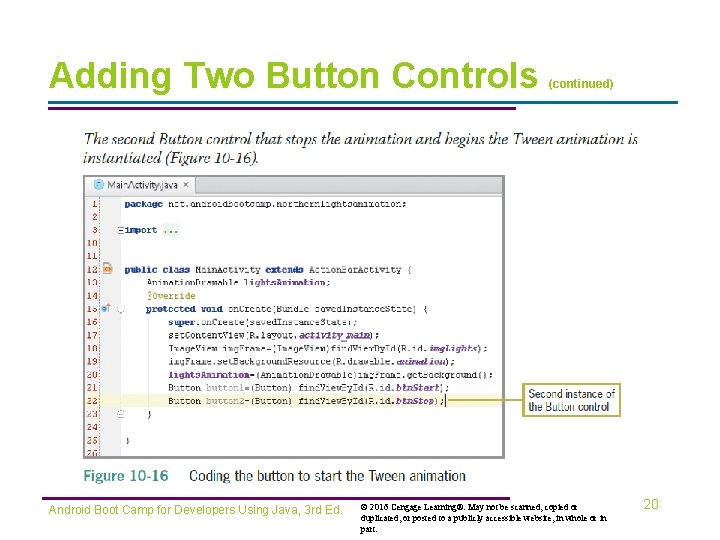 Adding Two Button Controls Android Boot Camp for Developers Using Java, 3 rd Ed.