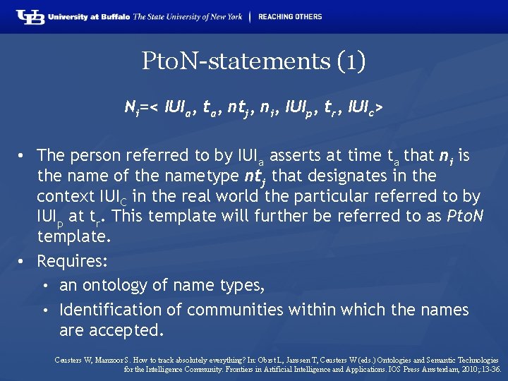 Pto. N-statements (1) Ni=< IUIa, ta, ntj, ni, IUIp, tr, IUIc> • The person