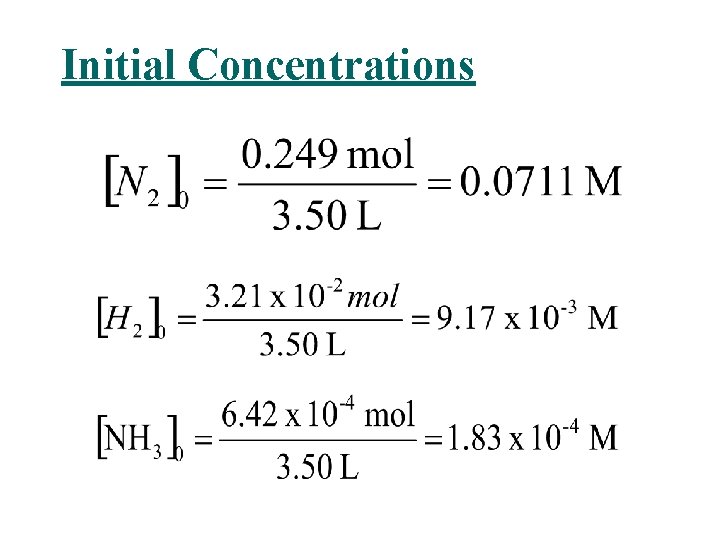 Initial Concentrations 