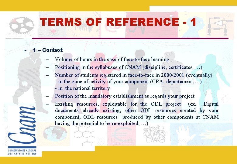 TERMS OF REFERENCE - 1 1 – Context – – – Volume of hours