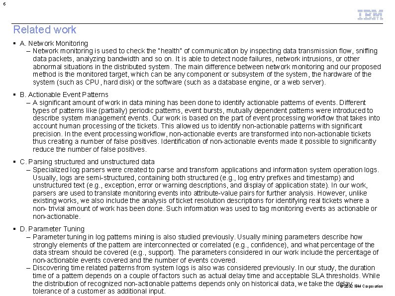 5 Related work A. Network Monitoring – Network monitoring is used to check the 5 Related work A. Network Monitoring – Network monitoring is used to check the