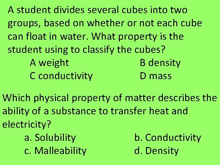 A student divides several cubes into two groups, based on whether or not each A student divides several cubes into two groups, based on whether or not each