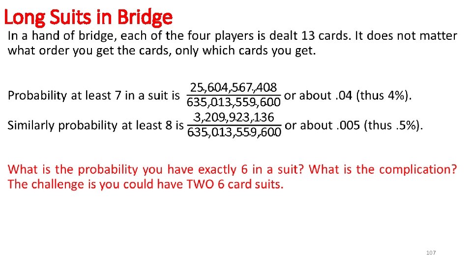 Long Suits in Bridge • 107 