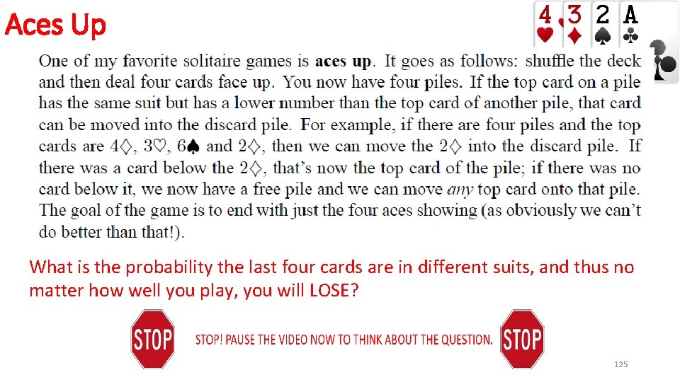 Aces Up What is the probability the last four cards are in different suits,