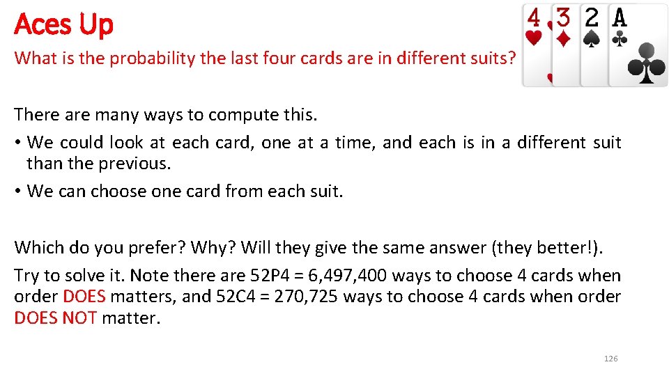 Aces Up What is the probability the last four cards are in different suits?