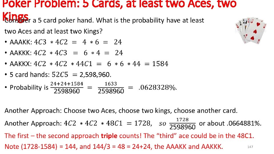 Poker Problem: 5 Cards, at least two Aces, two Kings • 147 