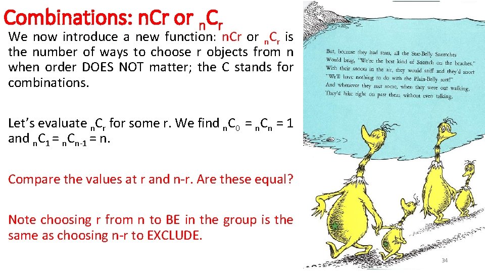 Combinations: n. Cr or n. Cr We now introduce a new function: n. Cr