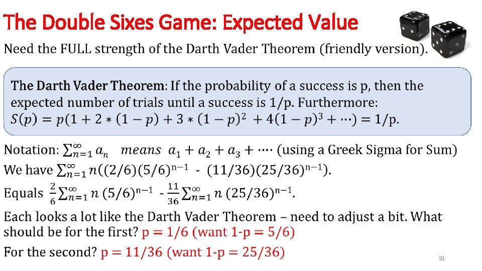 The Double Sixes Game: Expected Value • 91 