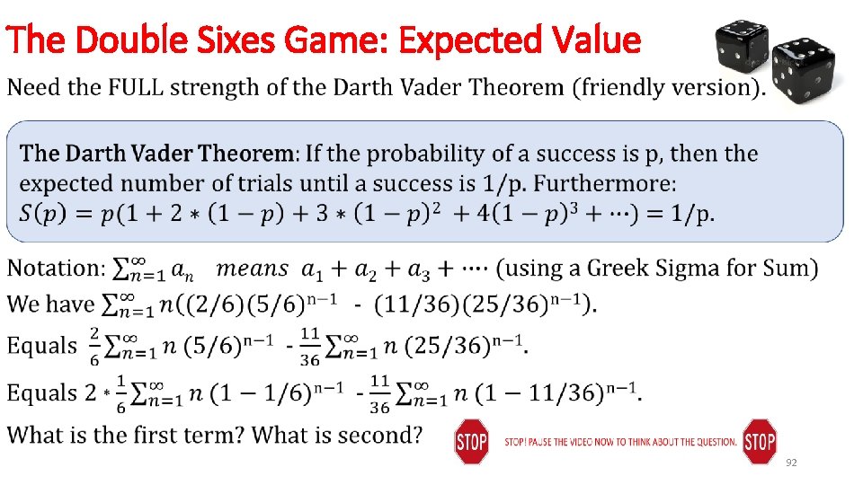 The Double Sixes Game: Expected Value • 92 