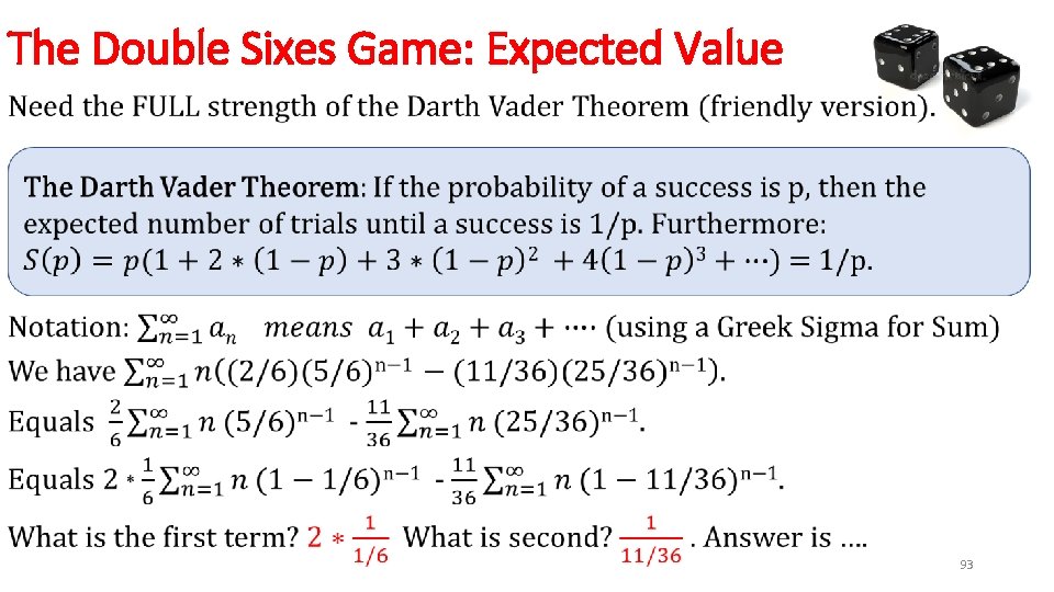The Double Sixes Game: Expected Value • 93 