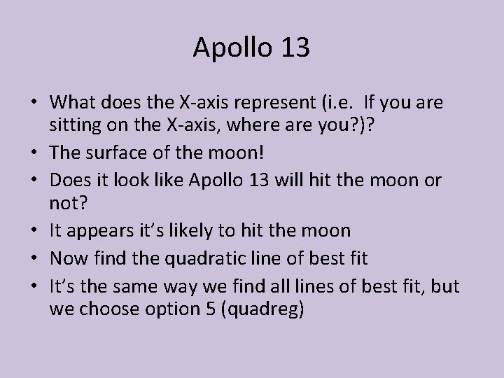 Apollo 13 • What does the X-axis represent (i. e. If you are sitting