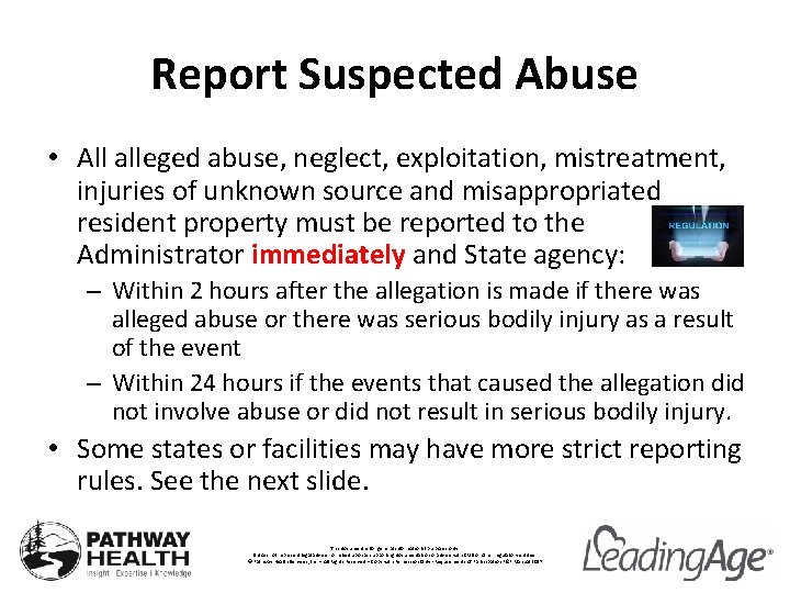 Report Suspected Abuse • All alleged abuse, neglect, exploitation, mistreatment, injuries of unknown source