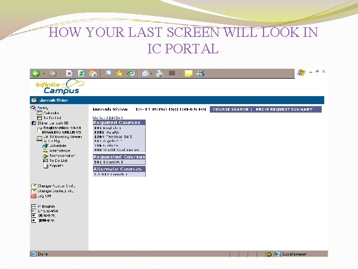 HOW YOUR LAST SCREEN WILL LOOK IN IC PORTAL 