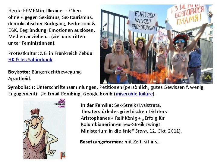 Heute FEMEN in Ukraine. « Oben ohne » gegen Sexismus, Sextourismus, demokratischer Rückgang, Berlusconi