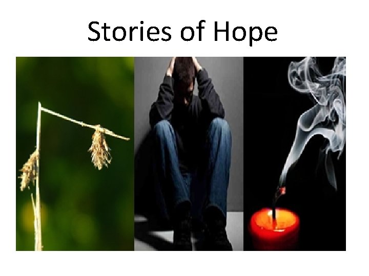 Stories of Hope 
