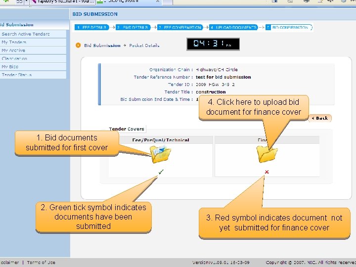 4. Click here to upload bid document for finance cover 1. Bid documents submitted