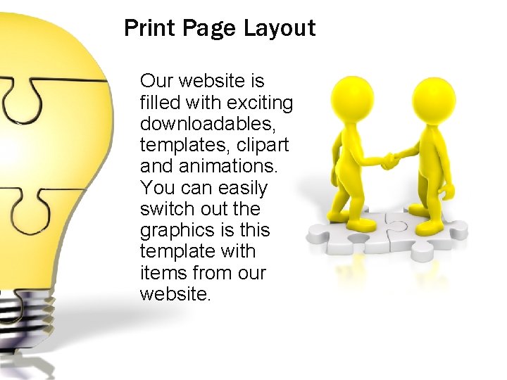 Print Page Layout Our website is filled with exciting downloadables, templates, clipart and animations.