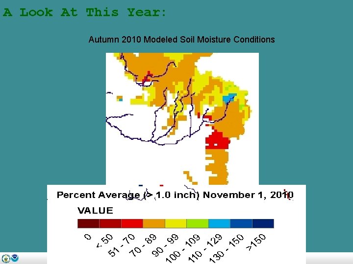 A Look At This Year: Autumn 2010 Modeled Soil Moisture Conditions 