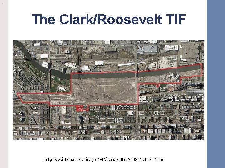 ` The Clark/Roosevelt TIF https: //twitter. com/Chicago. DPD/status/1092903804511707136 