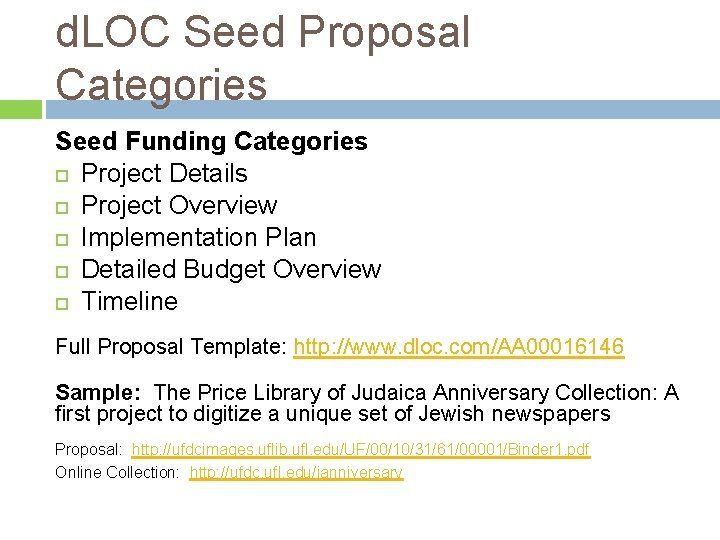 d. LOC Seed Proposal Categories Seed Funding Categories Project Details Project Overview Implementation Plan